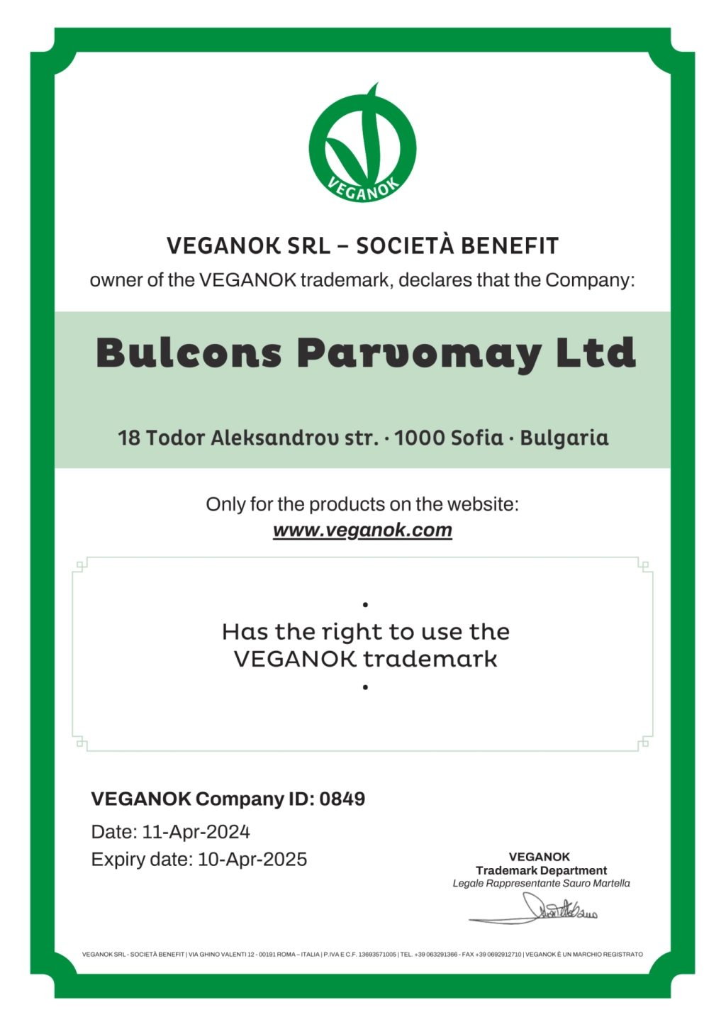 Сертификат VEGANOK . Булконс Първомай ООД е сертифицирано дружество за етични вегански продукти